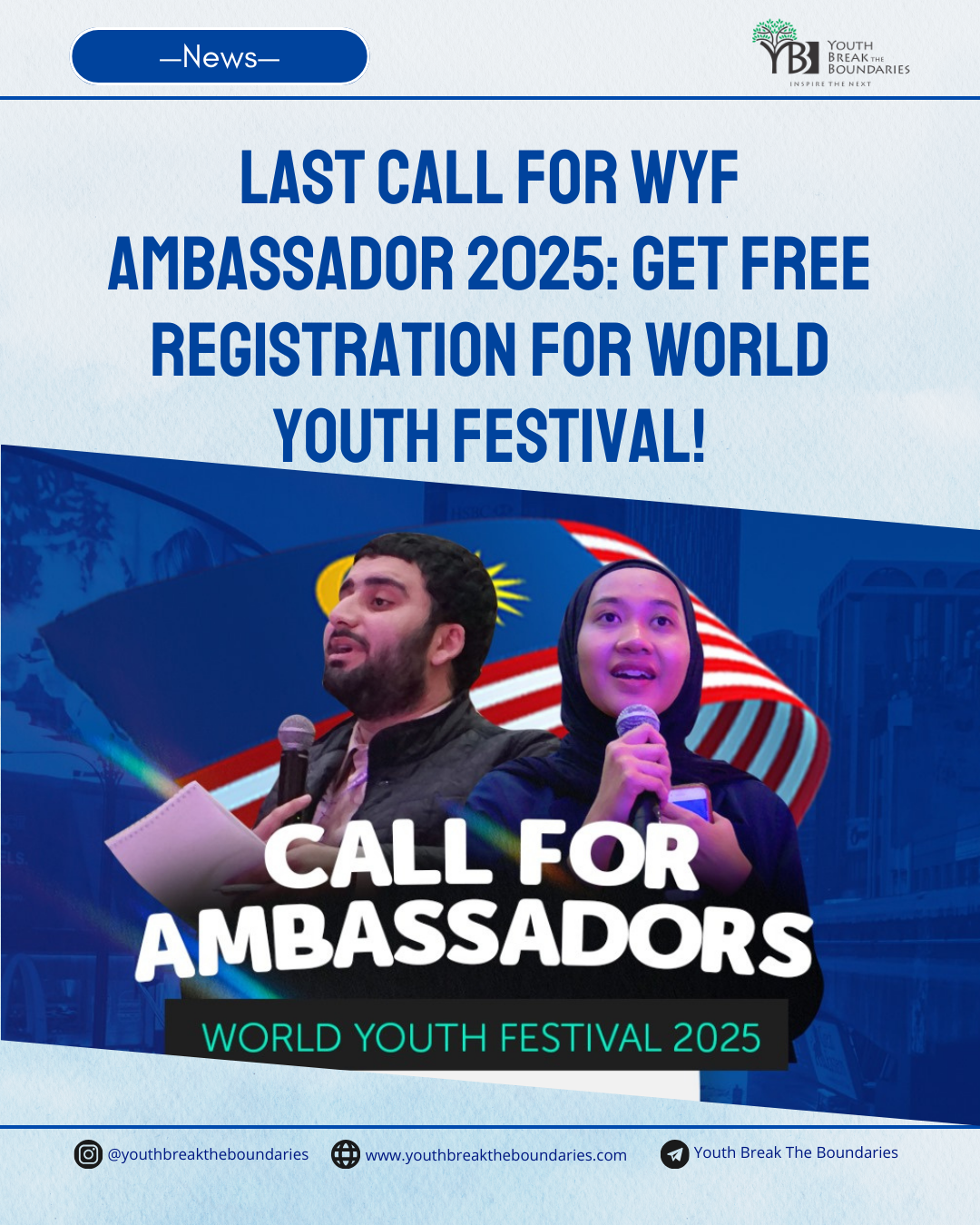 Extended for WYF Ambassador 2025: Get FREE REGISTRATION for World Youth Festival!