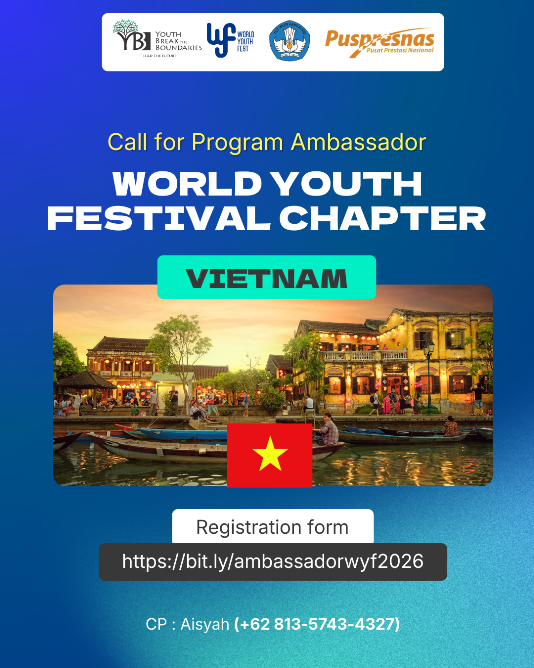 Program Ambassador World Youth Festival – Vietnam Chapter, Officially Opens Global Registration